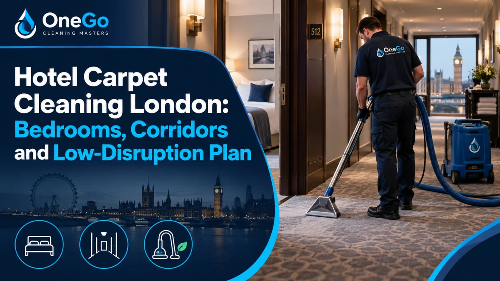 Hotel Carpet Cleaning London: Bedrooms, Corridors and Low-Disruption Plan