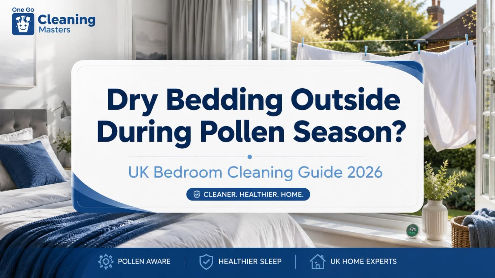 dry bedding outside pollen season UK bedroom cleaning and mattress cleaning guide