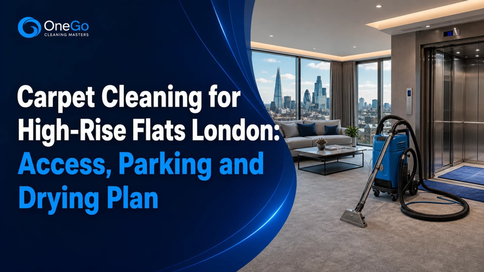 Carpet cleaning high-rise flats London access, parking and drying plan