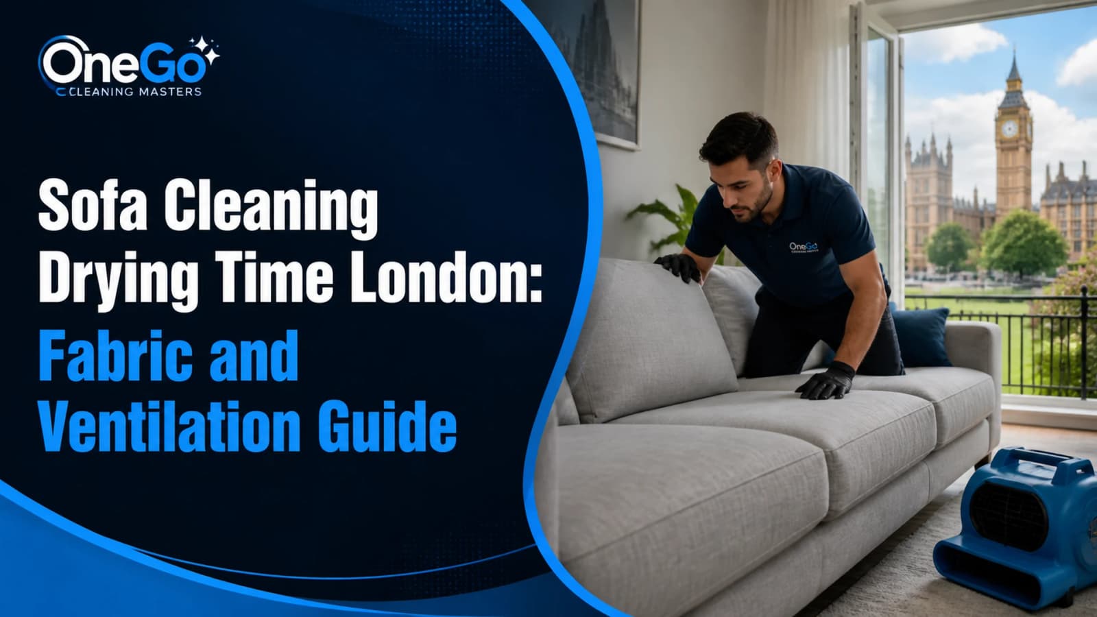 Sofa cleaning drying time London fabric and ventilation guide with professional technician
